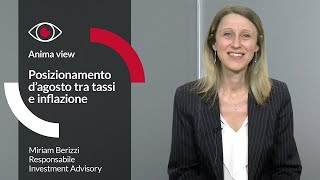 Posizionamento-dagosto-tra-tassi-e-inflazione