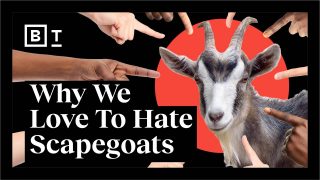 La brutta psicologia dietro il “capro espiatorio” | Big Think